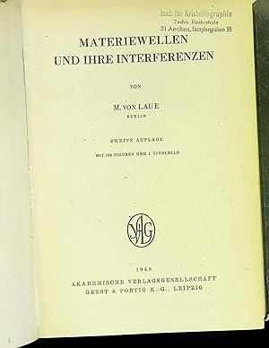 Imagen del vendedor de Materiewellen und ihre Interferenzen. Physik und Chemie und ihre Anwendung in Einzeldarstellungen ; Bd. 7 a la venta por books4less (Versandantiquariat Petra Gros GmbH & Co. KG)