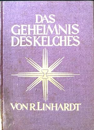 Seller image for Das Geheimnis des Kelches : Fnfzehn Fastenbetrachtungen. for sale by books4less (Versandantiquariat Petra Gros GmbH & Co. KG)