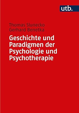 Bild des Verkufers fr Geschichte und Paradigmen der Psychologie und Psychotherapie zum Verkauf von moluna