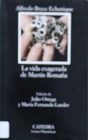 Imagen del vendedor de La vida exagerada de Martn Romaa a la venta por Librera Alonso Quijano