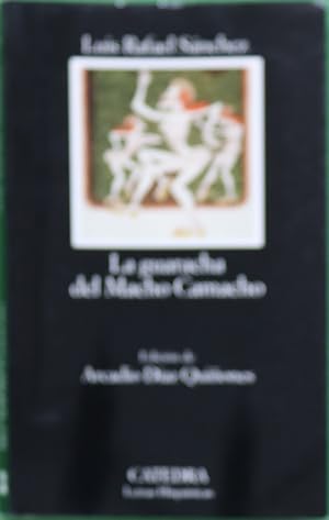 Seller image for La guaracha del Macho Camacho for sale by Librera Alonso Quijano