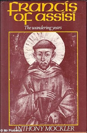 Francis of Assisi: The Wandering Years