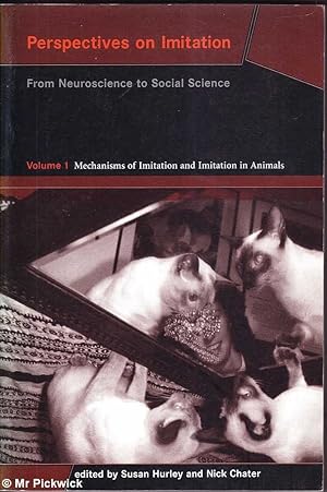 Image du vendeur pour Perspectives on Imitation: From Neuroscience to Social Science 2 Volumes mis en vente par Mr Pickwick's Fine Old Books