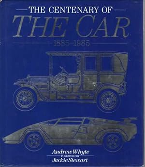 The Centenary of The Car 1885-1985
