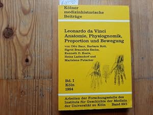 Imagen del vendedor de Leonardo da Vinci : Anatomie, Physiognomik, Proportion und Bewegung a la venta por Gebrauchtbcherlogistik  H.J. Lauterbach