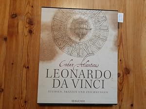 Imagen del vendedor de Leonardo da Vinci, Codex atlanticus : Studien, Skizzen und Zeichnungen a la venta por Gebrauchtbcherlogistik  H.J. Lauterbach