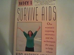 Bild des Verkufers fr Why I Survive AIDS zum Verkauf von ANTIQUARIAT FRDEBUCH Inh.Michael Simon
