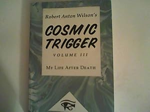 Imagen del vendedor de Cosmic Trigger III: My Life After Death a la venta por ANTIQUARIAT FRDEBUCH Inh.Michael Simon