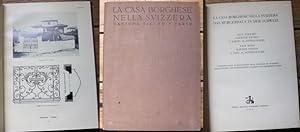 La Casa Borghese Nella Svizzera. = Das Bürgerhaus in der Schweiz, Vol. XXVI, Canton Ticino / Kant...
