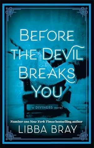 Bild des Verkufers fr Before the Devil Breaks You: Diviners Series: Book 03 zum Verkauf von WeBuyBooks