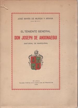 Imagen del vendedor de El teniente general Don Joseph de Andonaegui (natural de marquina) . a la venta por Librera Astarloa