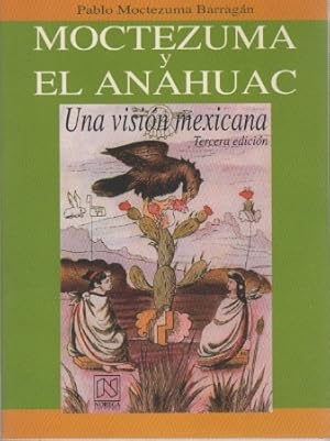 Imagen del vendedor de Moctezuma y El Anahuac . a la venta por Librera Astarloa