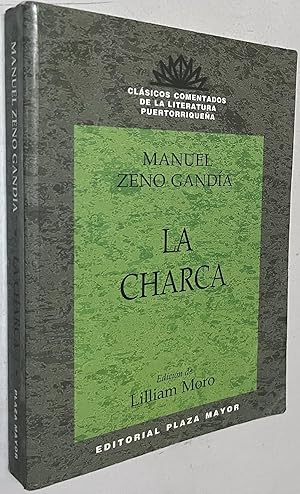 Imagen del vendedor de La Charca (Literatura Puertorriqueña) a la venta por Once Upon A Time