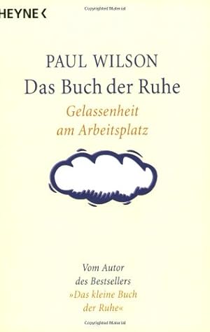 Image du vendeur pour Das Buch der Ruhe mis en vente par Gabis Bcherlager