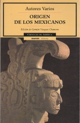 Image du vendeur pour Origen de los mexicanos . mis en vente par Librera Astarloa