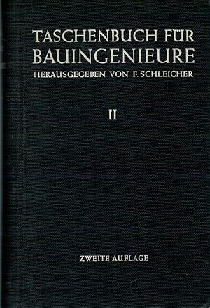 Imagen del vendedor de Taschenbuch f?r Bauingenieure, II. Band a la venta por Antiquariat Hans Wger