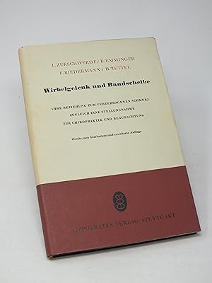 Seller image for Wirbelgelenk und Bandscheibe - Ihre Beziehung zum vertebragenen Schmerz for sale by Antiquariat Hans Wger