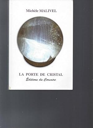 Imagen del vendedor de La porte de cristal a la venta por irma ratnikaite