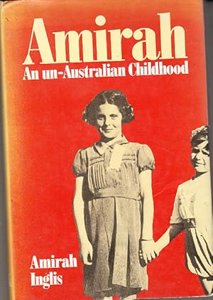 Imagen del vendedor de Amirah . An Un-Australian Childhood a la venta por Bob Vinnicombe