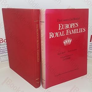 Seller image for The Country Life Book of Europe's Royal Families for sale by BookAddiction (ibooknet member)