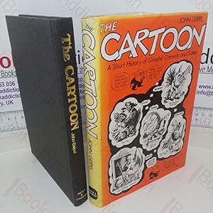 Seller image for The Cartoon: A Short History of Graphic Comedy and Satire for sale by BookAddiction (ibooknet member)