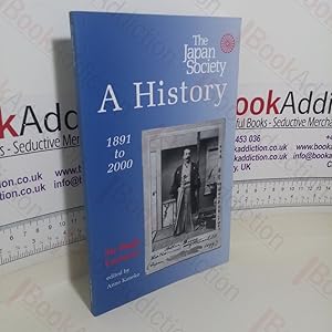 Bild des Verkufers fr The Japan Society: A History, 1891-2000 zum Verkauf von BookAddiction (ibooknet member)