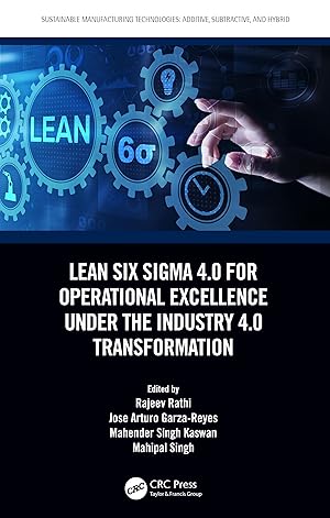 Immagine del venditore per Lean Six Sigma 4.0 for Operational Excellence Under the Industry 4.0 Transformation venduto da moluna