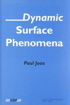Seller image for Joos, P: Dynamic Surface Phenomena for sale by moluna