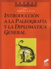 IntroducciÃ n a la paleografÃa y la diplomÃ¡tica general