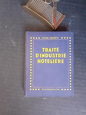 Cours théorique et pratique - Traité d'Industrie Hôtelière