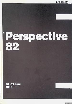 Bild des Verkufers fr Art 13'82: Perspective 82 - 16.-21. Juni 1982 zum Verkauf von Klondyke