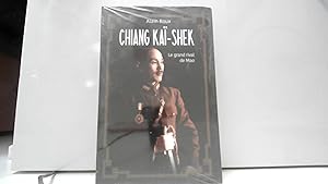 Image du vendeur pour Chiang Ka-Shek. Le grand rival de Mao mis en vente par JLG_livres anciens et modernes