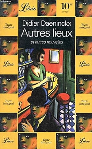 Seller image for Autres lieux et autres nouvelles for sale by Dmons et Merveilles