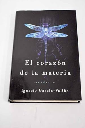 Imagen del vendedor de El corazn de la materia a la venta por Alcan Libros