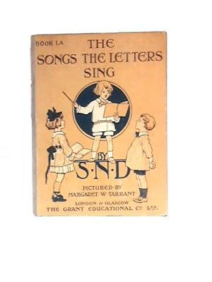 Seller image for The Songs The Letters Sing Book I.A for sale by World of Rare Books