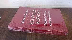 Seller image for Selvages and Biases: Fabric of History in American Culture for sale by BoundlessBookstore