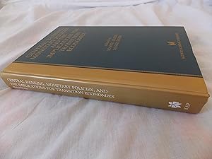 Image du vendeur pour Central Banking, Monetary Policies, and the Implications for Transition Economies mis en vente par Jackson Books