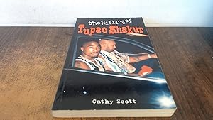 Seller image for THE KILLING OF TUPAC SHAKUR for sale by BoundlessBookstore