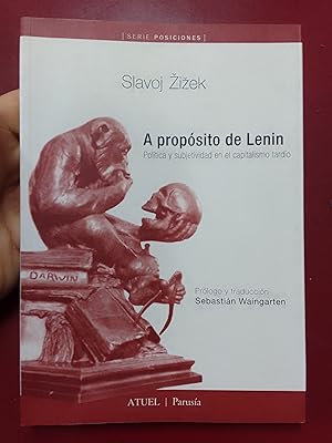 A propósito de Lenin. Política y subjetividad en el capitalismo tardío (SUBRAYADO)