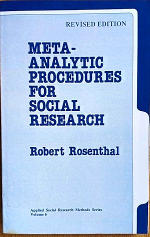 META-ANALYTIC PROCEDURES FOR SOCIAL RESEARCH