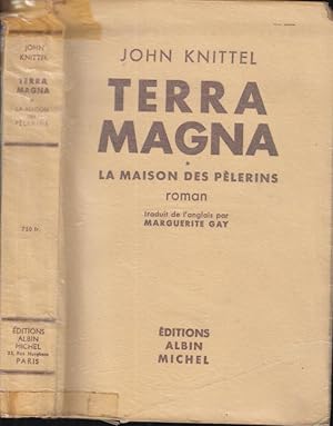 Imagen del vendedor de Terra magna : la maison des plerins ; roman a la venta por PRISCA