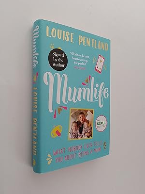 Seller image for *SIGNED* MumLife: What nobody ever tells you about being a mum for sale by Books & Bobs