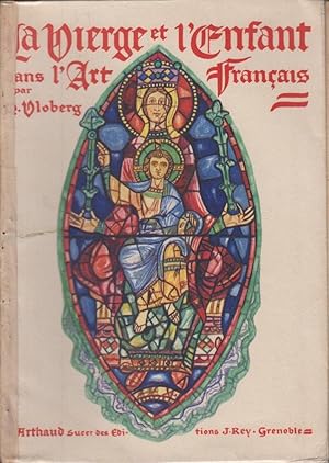 Bild des Verkufers fr La vierge e l'enfant dans l'art franais. 1. zum Verkauf von PRISCA