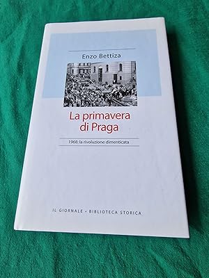 LA PRIMAVERA DI PRAGA 1968 LA RIVOLUZIONE DIMENTICATA\,