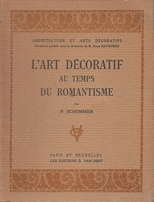 Image du vendeur pour L'art dcoratif au temps du romantisme, mis en vente par PRISCA