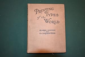 Printing types of the world : a comprehensive manual of lettering and type-craft for the use of p...