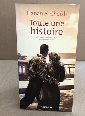 Seller image for Toute une histoire for sale by librairie philippe arnaiz