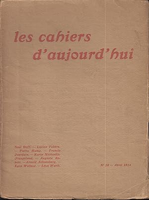 Image du vendeur pour Les cahiers d'aujourd'hui Numro 10 - Avril 1914 mis en vente par PRISCA