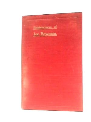 Seller image for Reminiscences of Joe Bowman and the Ullswater Foxhounds for sale by World of Rare Books