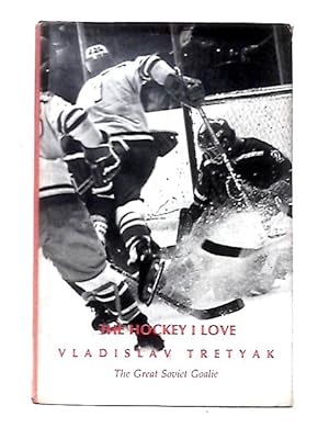 Image du vendeur pour The Hockey I Love mis en vente par World of Rare Books